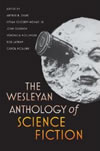 The Wesleyan Anthology of Sci Fi by ICR
