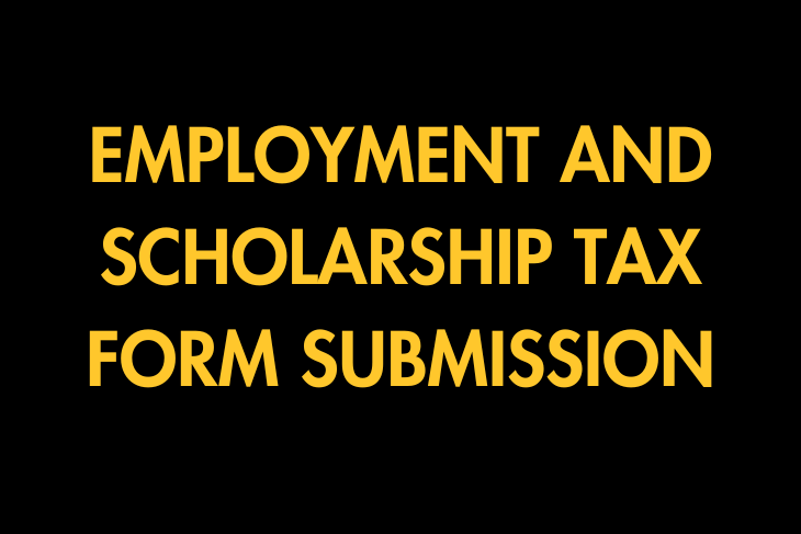 EMPLOYMENT AND SCHOLARSHIP TAX FORM SUBMISSION