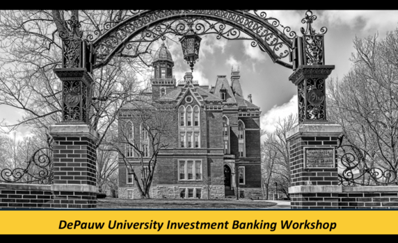 DePauw University Investment Banking Workshop banner with black and white East College background