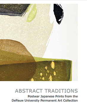 Cover art for 2016 Abstract Traditions: Postwar Japanese Prints from the DePauw University Permanent Art Collection