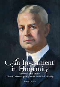 Book cover for 'An Investment in Humanity Edward Rector and his Historic Scholarship Program' by Lewis Gulick