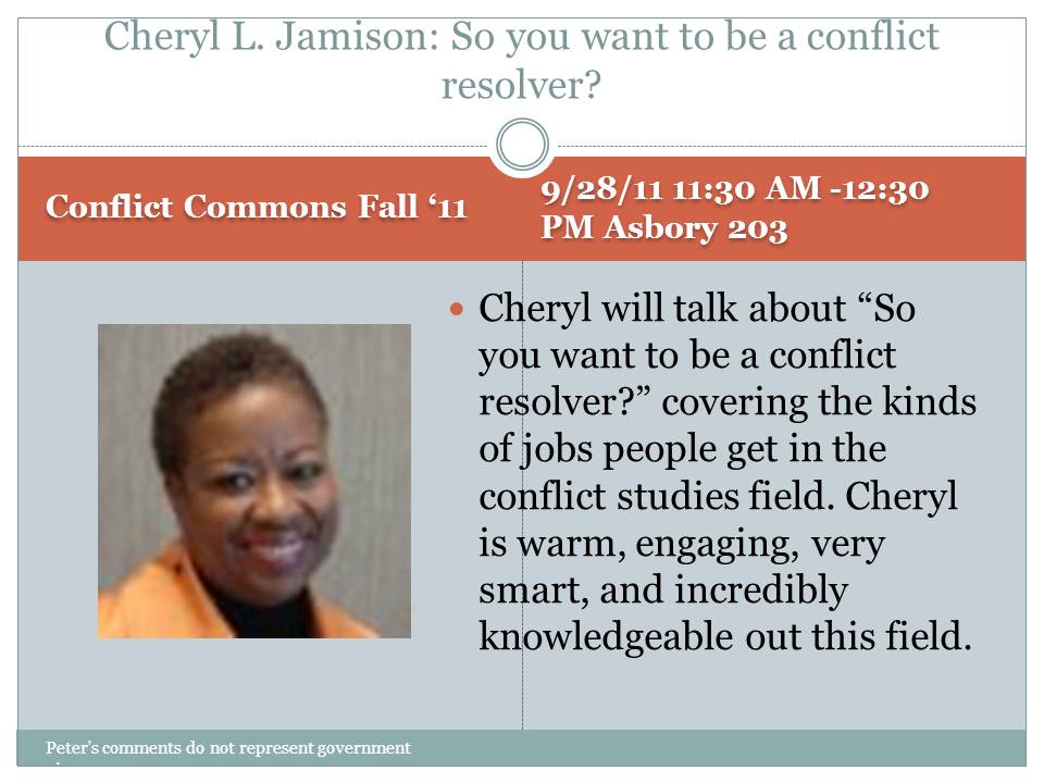 Poster for So you want to be a conflict resolver?  featuring Cheryl L. Jamison