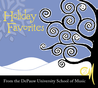 Dpu Christmas Gala 2022 Depauw School Of Music Issues Cd Of Holiday Favorites - Depauw University
