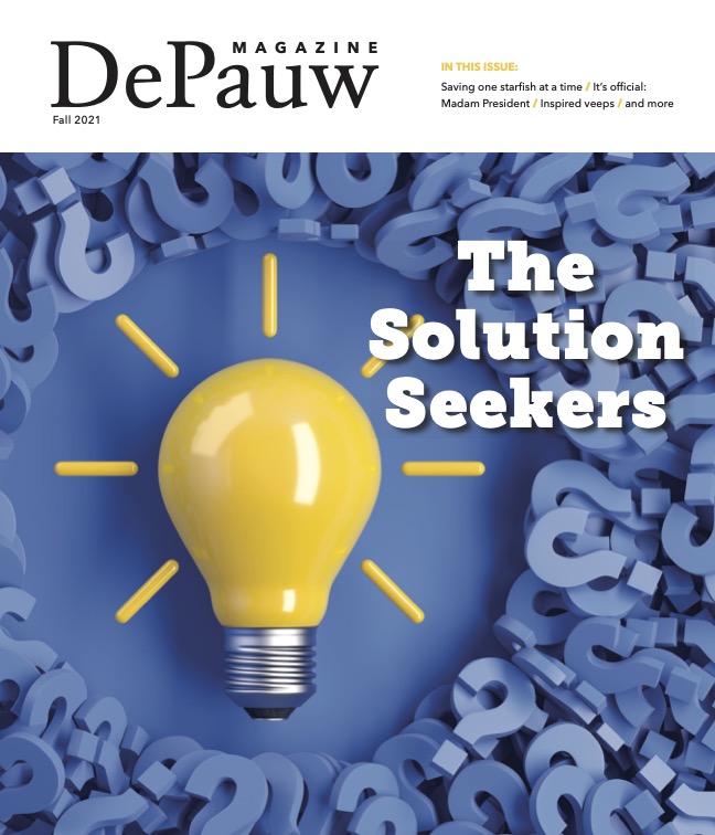 DePauw Magazine: The Solution Seekers