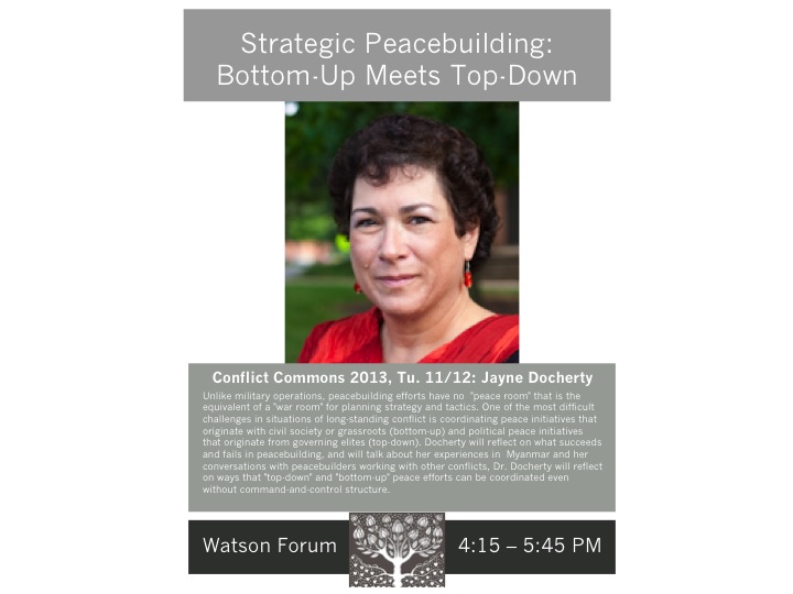 Poster for Stratetic Peacebuilding:  Bottom-Up Meets Top-Down featuring Jayne Docherty