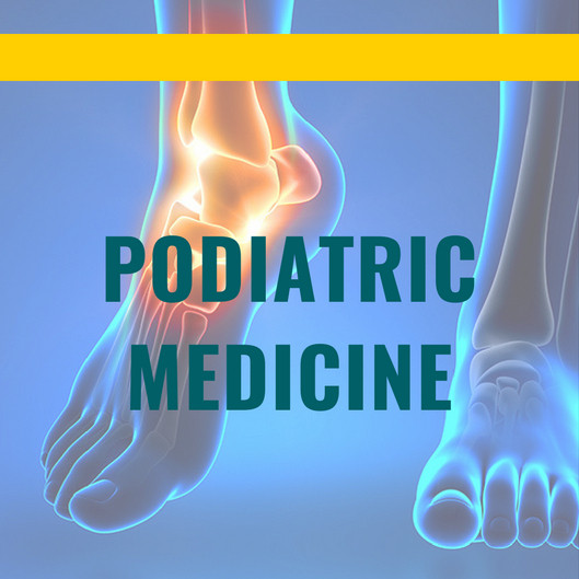 Podiatric Medicine