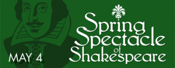 Spring Spectacle of Shakespeare