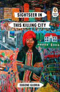 Sightseer in This Killing City by Eugene Gloria book cover